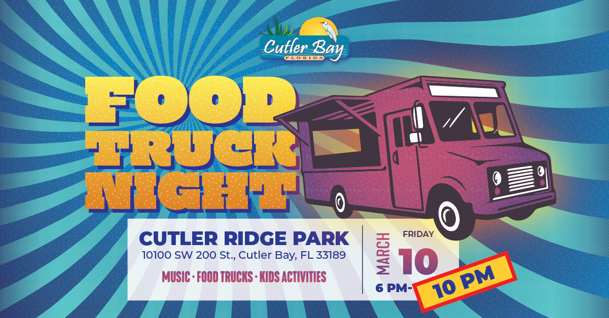 Food Truck Friday Town of Cutler Bay Florida