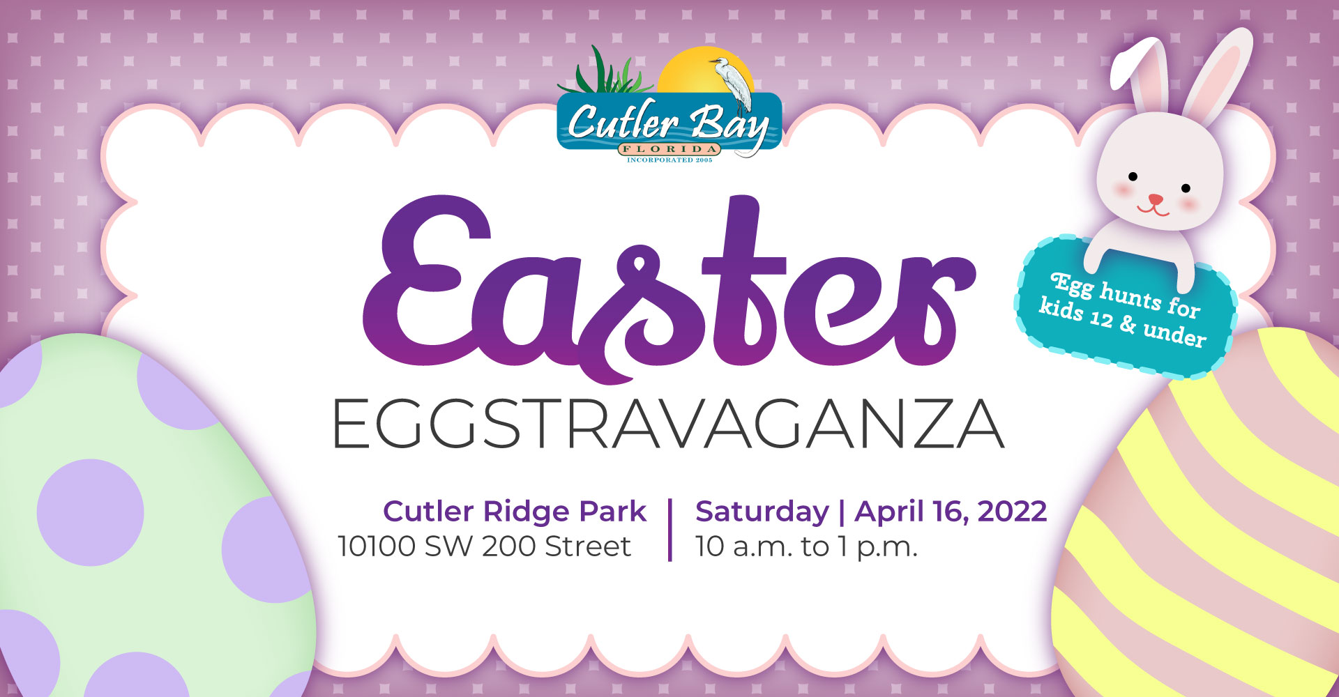 Easter Eggstravaganza | Town of Cutler Bay Florida