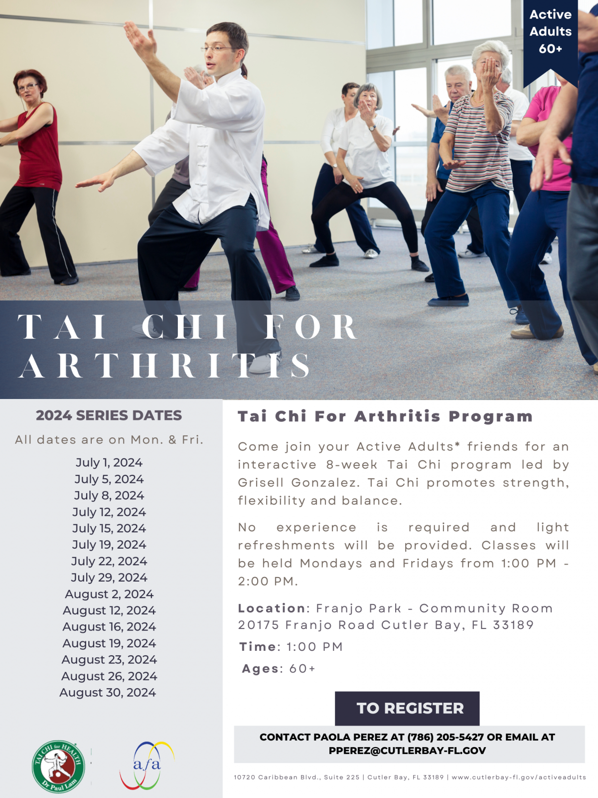 Active Adults Tai Chi For Arthritis Program. 